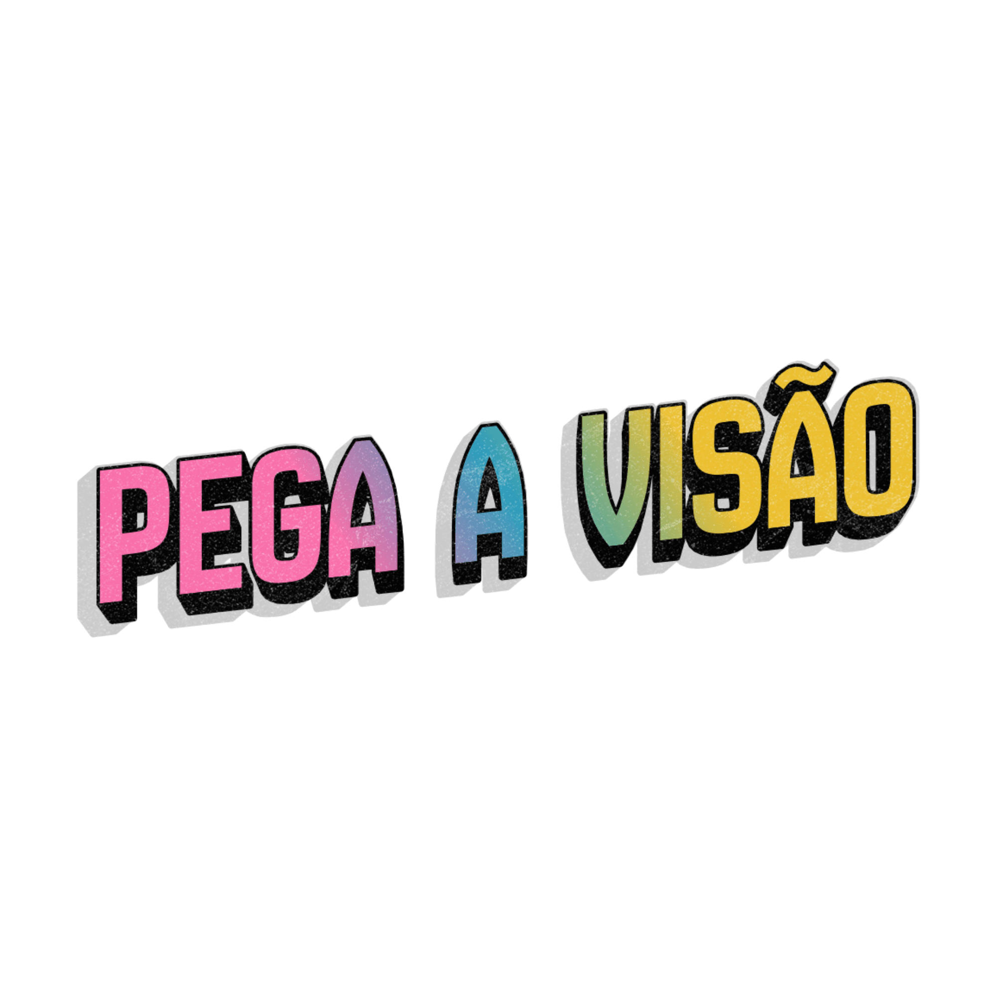 Pega a Visão